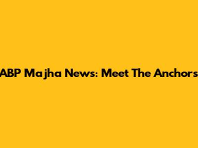 ABP Majha News: Meet The Anchors