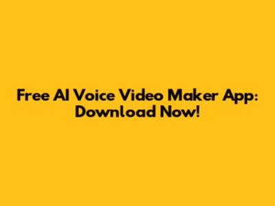 Free AI Voice Video Maker App: Download Now!