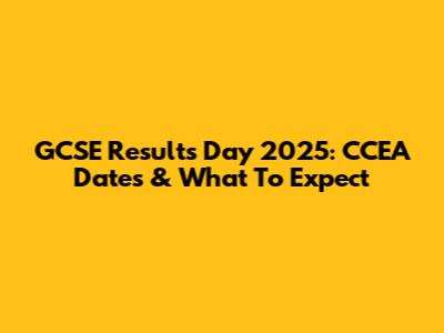 GCSE Results Day 2025: CCEA Dates & What To Expect