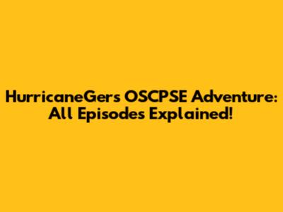 HurricaneGer's OSCPSE Adventure: All Episodes Explained!