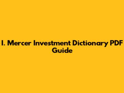 I. Mercer Investment Dictionary PDF Guide