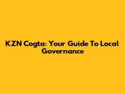 KZN Cogta: Your Guide To Local Governance