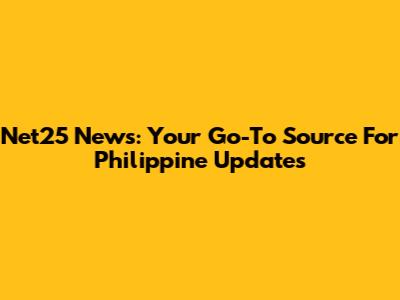Net25 News: Your Go-To Source For Philippine Updates