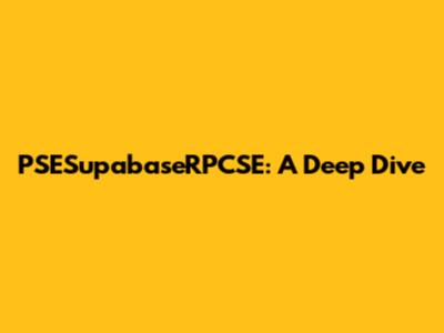 PSESupabaseRPCSE: A Deep Dive
