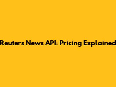 Reuters News API: Pricing Explained