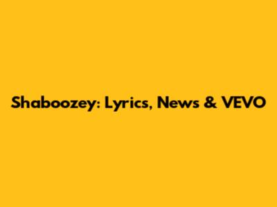 Shaboozey: Lyrics, News & VEVO