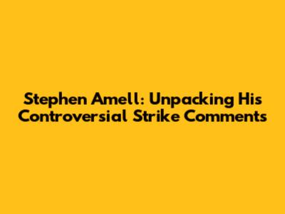 Stephen Amell: Unpacking His Controversial Strike Comments