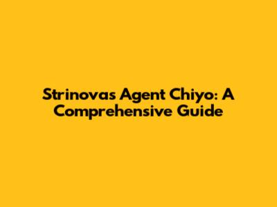 Strinova's Agent Chiyo: A Comprehensive Guide