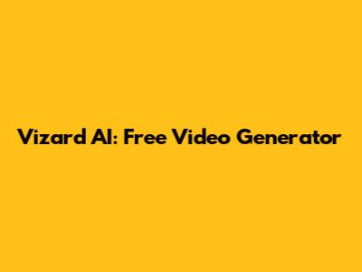 Vizard AI: Free Video Generator